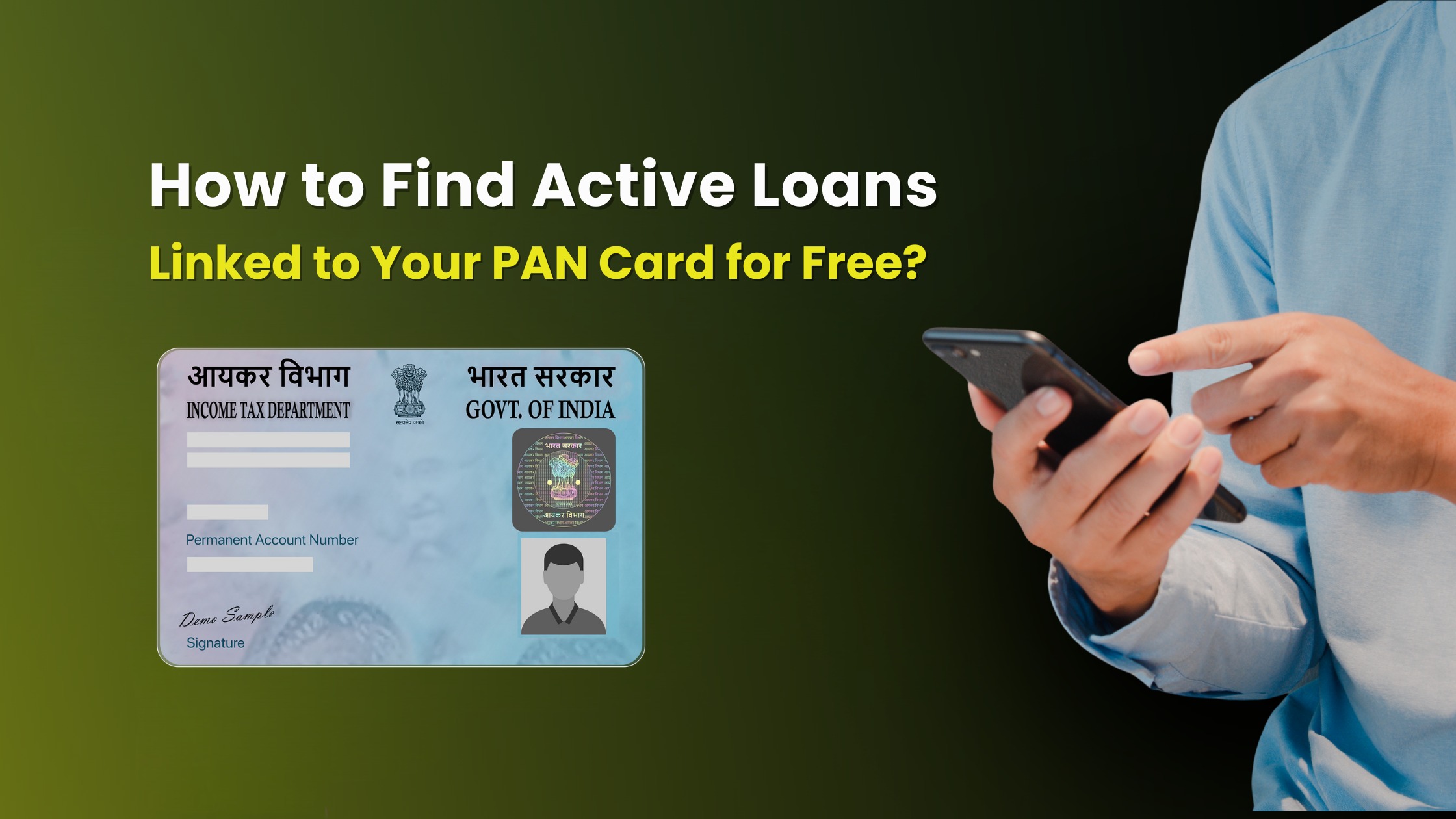 How to Find Active Loans Linked to Your PAN Card for Free?