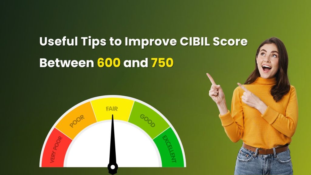 Useful Tips to Improve CIBIL Score