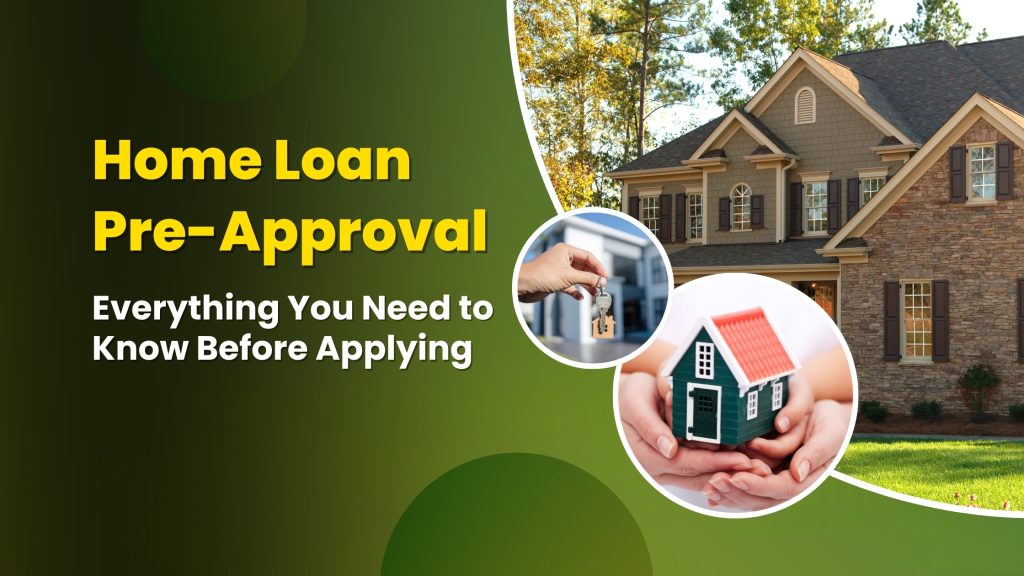 Home Loan Pre-Approval