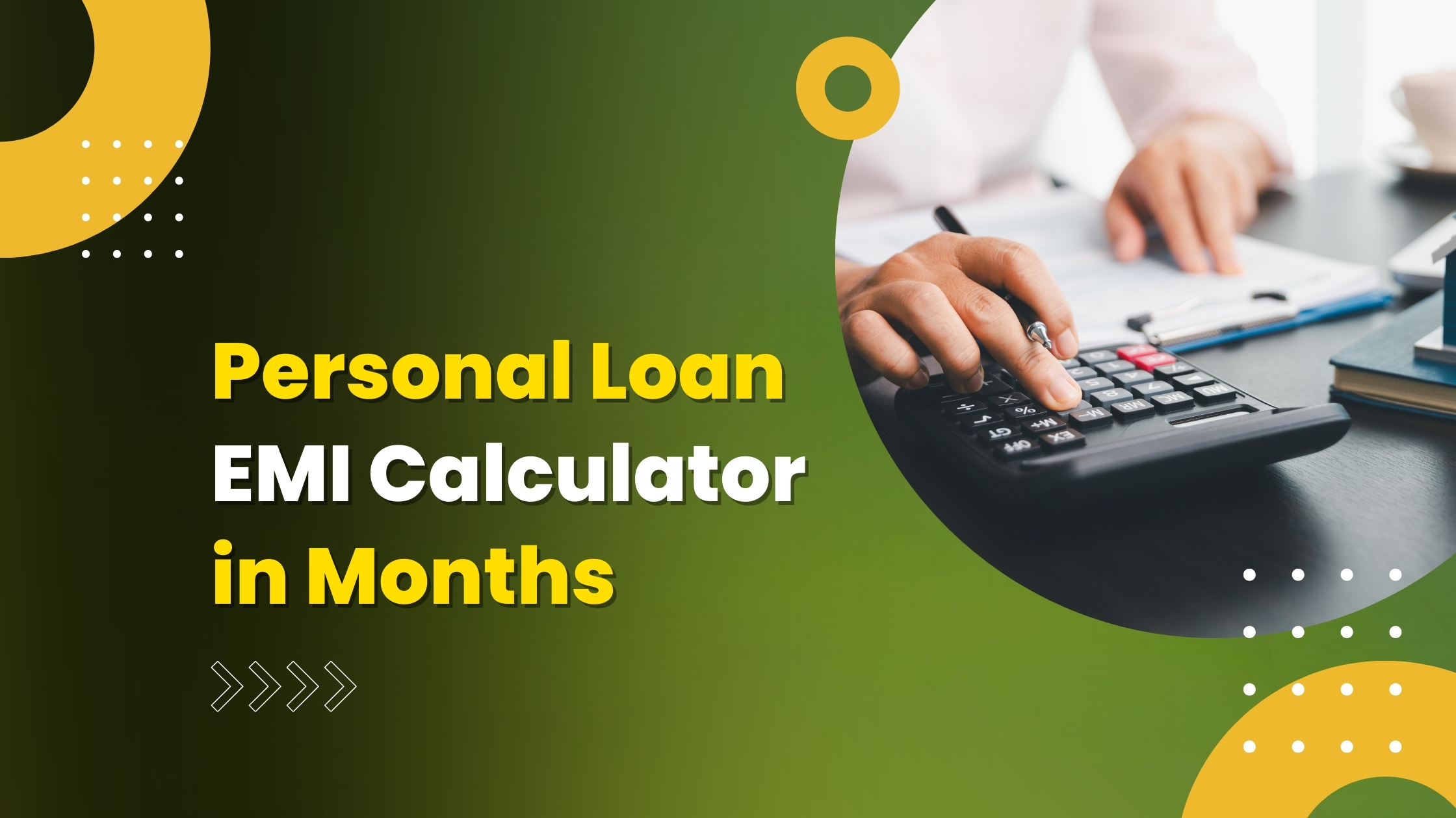Personal Loan EMI Calculator in Months