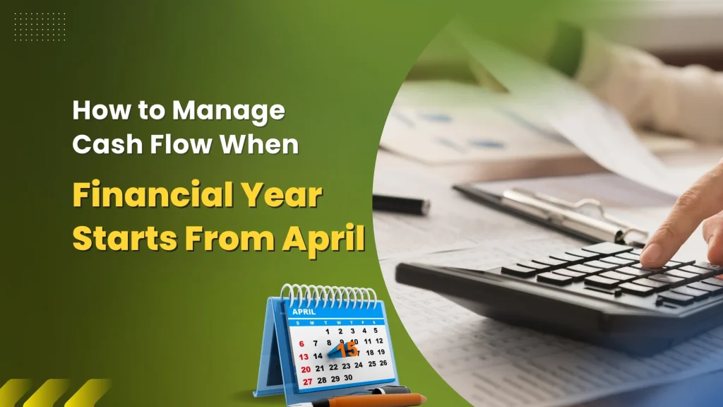 Financial Year Starts From April