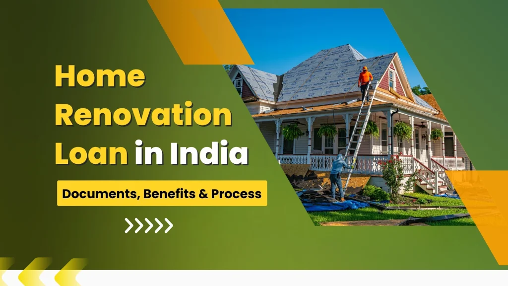 Home renovation loan