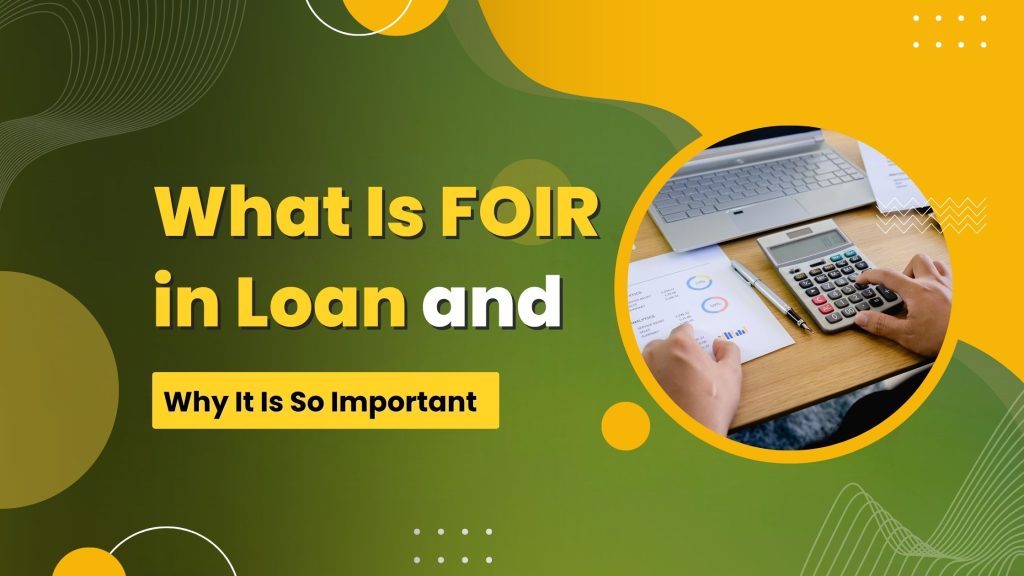 what is foir in loan